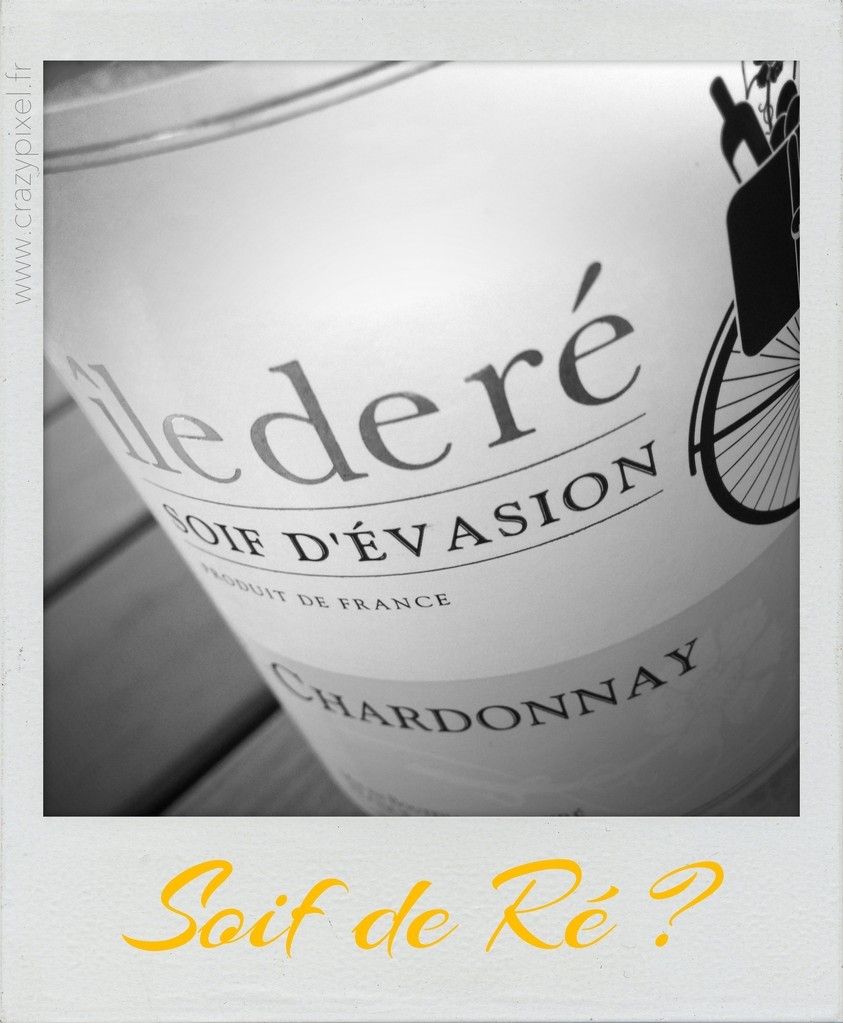 Polareid Soif de Ré ©Crazy Pixel Polareid humoristique sur vin blanc de Ré